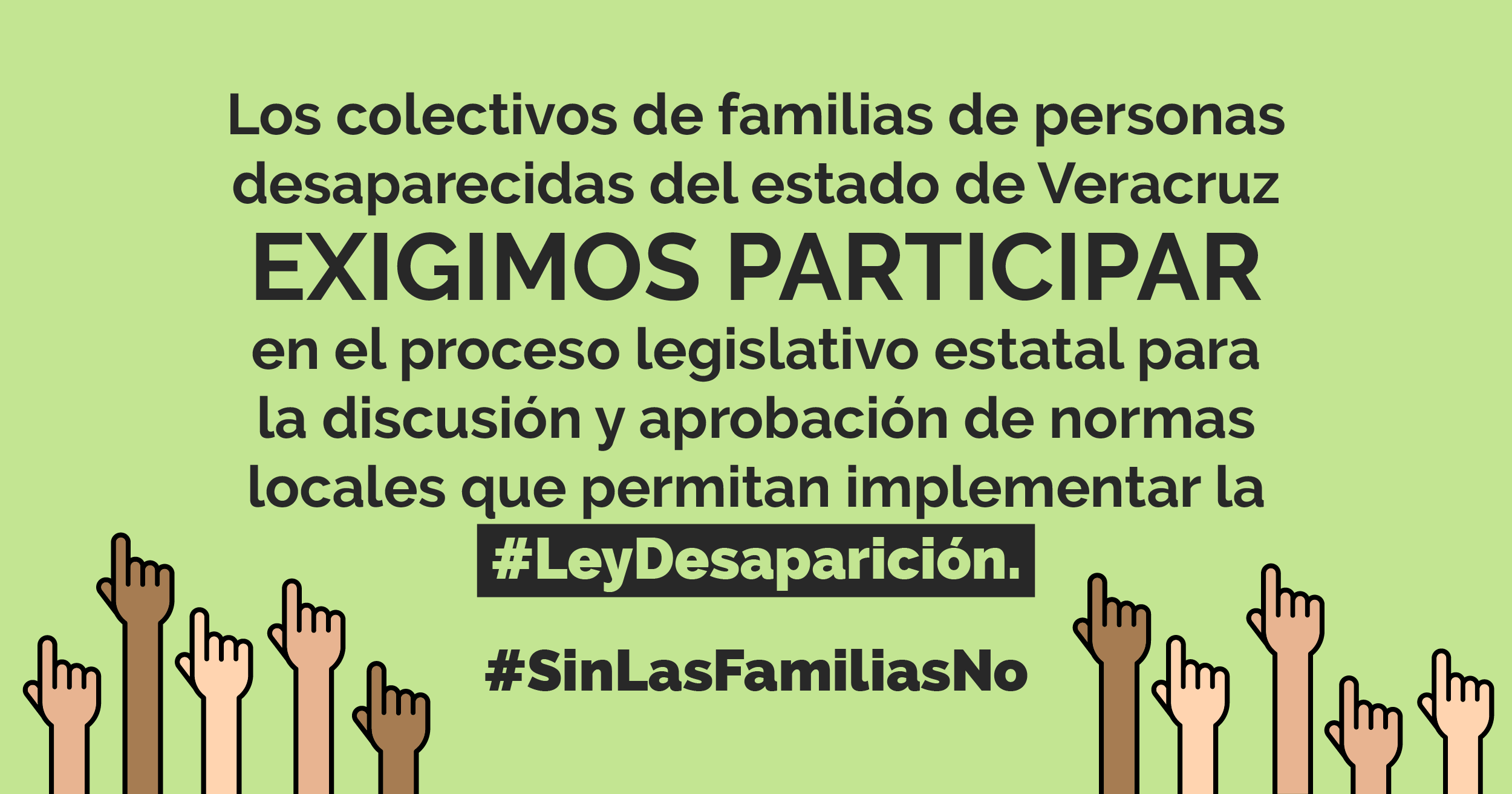#LeyDesaparición #SinFamiliasNo