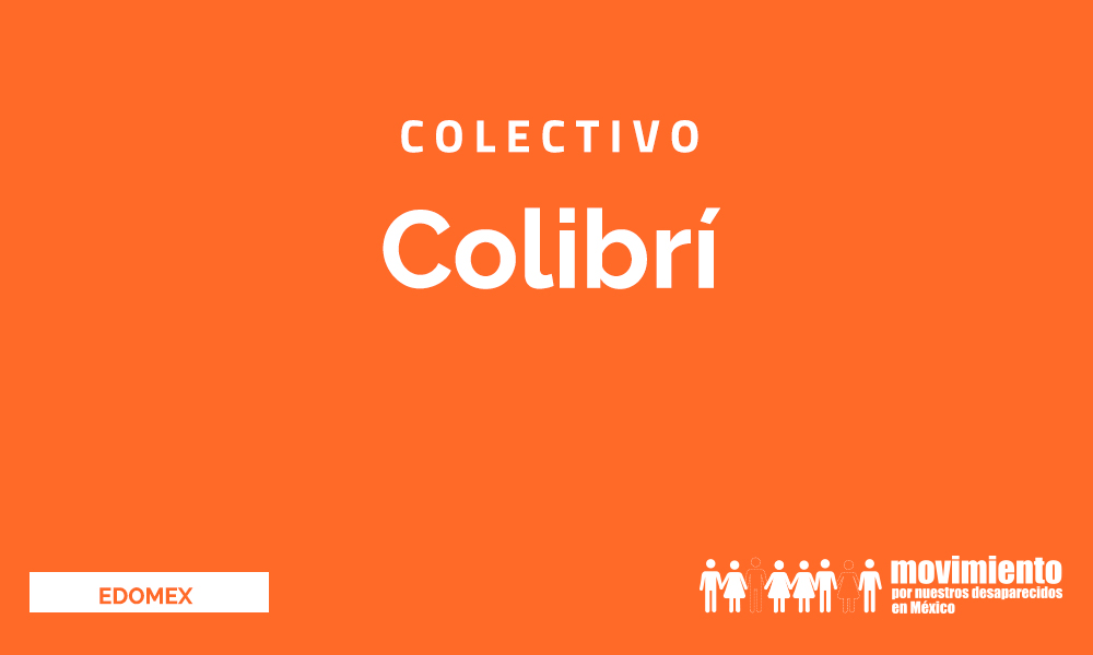 Colibri - Movimiento por nuestros desaparecidos en México