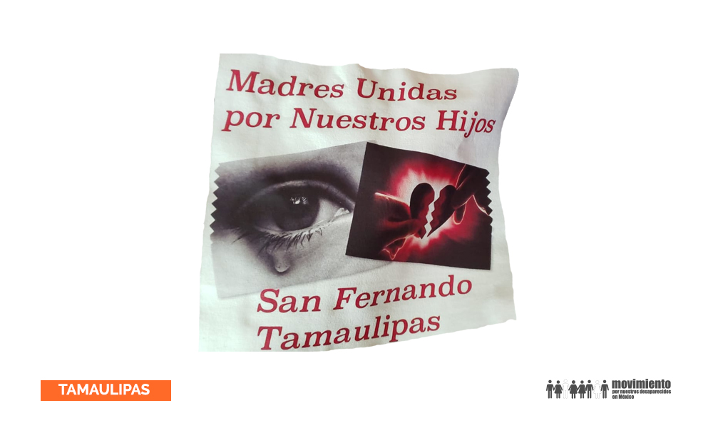 Madres unidad por nuestros hijos - San Fernando Tamaulipas
